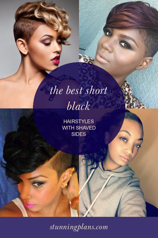 The Best Short Black Hairstyles with Shaved Sides - Home, Family, Style